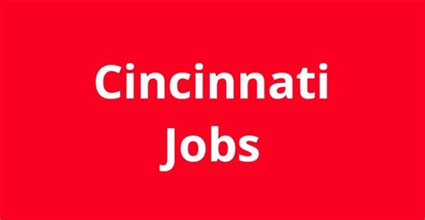 ) Easy Apply. . Jobs hiring in cincinnati ohio